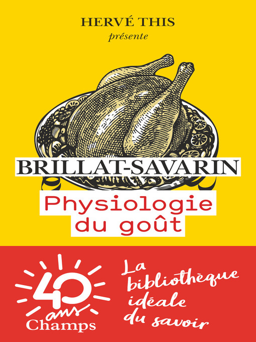 Title details for Physiologie du goût by Brillat-Savarin - Available